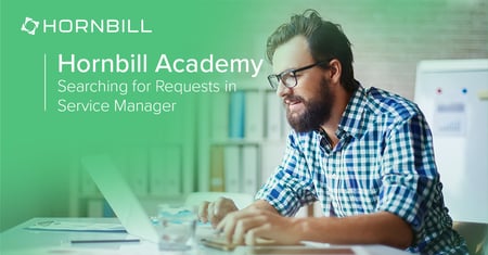 Searching for Requests in Service Manager