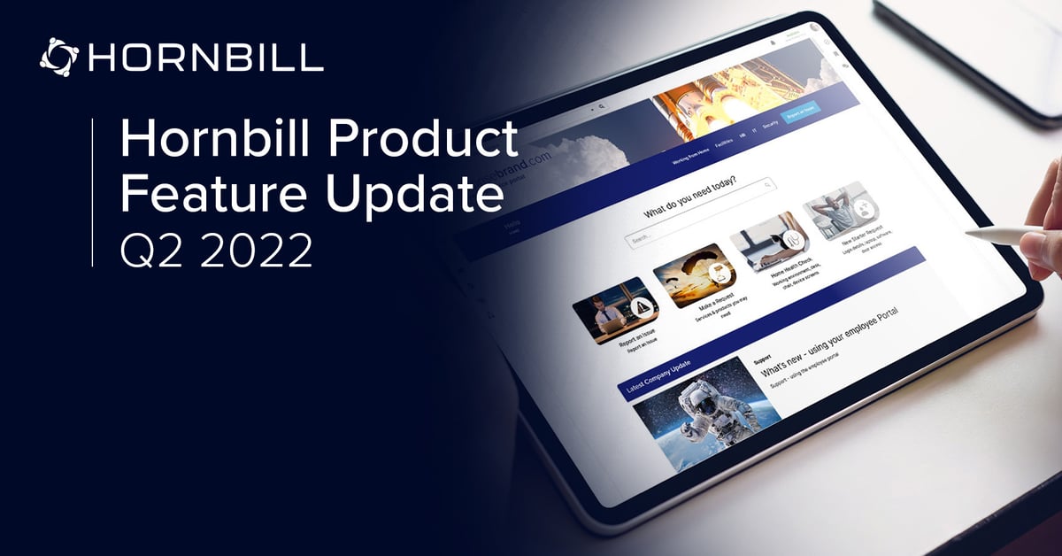 Hornbill Quarterly Feature Update 2022 Q2